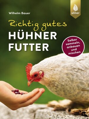 cover image of Richtig gutes Hühnerfutter